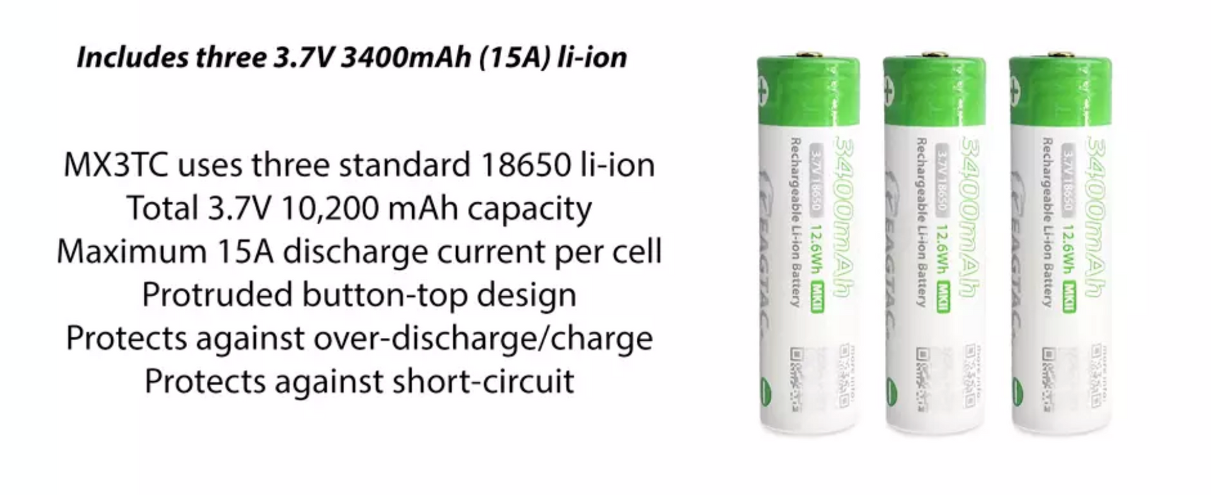 3x Eagtac 18650 3400mAh Li-ion Rechargeable Batteries