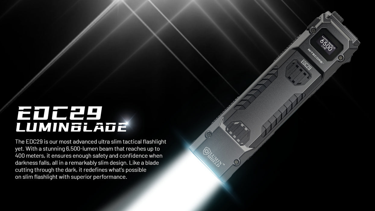 Nitecore EDC29 'Luminblade' Rechargeable Ultra Slim High Performance EDC Flashlight - 6500 Lumens, 400 Metres